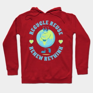 Recycle Reuse Renew Rethink Crisis Environmental Activism Hoodie